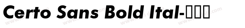 Certo Sans Bold Ital字体转换